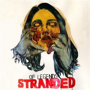 OF LEGENDS - STRANDED