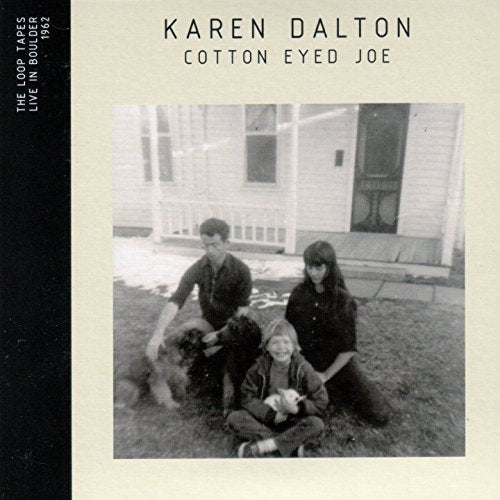 DALTON, KAREN  - COTTON EYED JOE