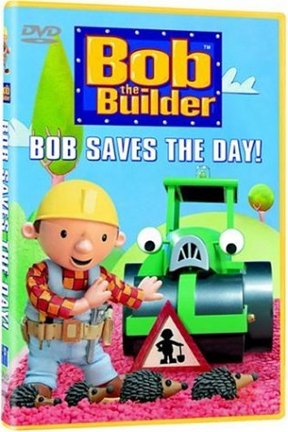 BOB THE BUILDER: BOB SAVES THE DAY