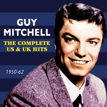 GUY MITCHELL - COMPLETE US & UK HITS 1950-62 [CD]