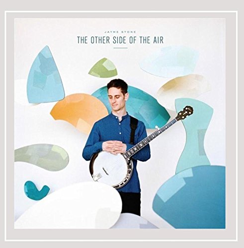 STONE, JAYME - OTHER SIDE OF THE AIR