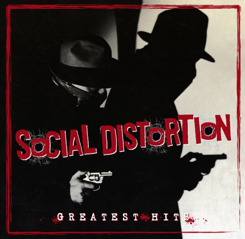 SOCIAL DISTORTION - GREATEST HITS