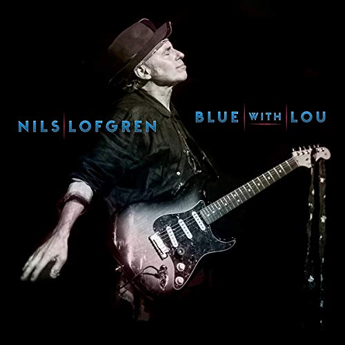 LOFGREN, NILS - BLUE WITH LOU