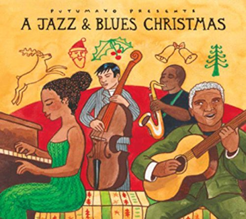 PUTUMAYO PRESENTS - PUTUMAYO PRESENTS - A JAZZ & BLUES CHRISTMAS