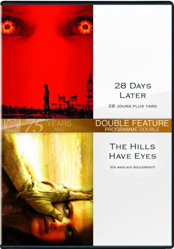 THE HILLS HAVE EYES / 28 DAYS LATER