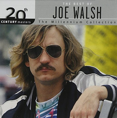 WALSH, JOE - BEST OF: MILLENNIUM COLLECTION - 20TH CENTURY MASTERS