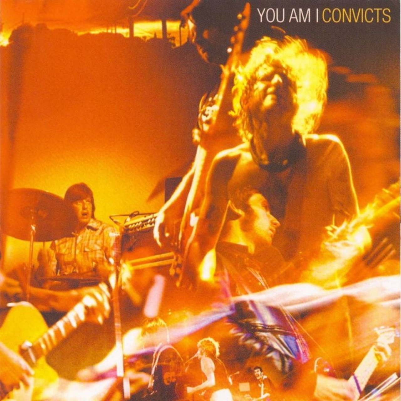 YOU AM I  - CONVICTS