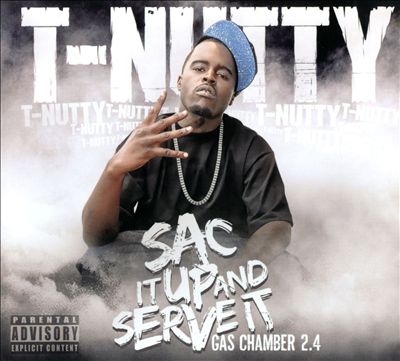 T-NUTTY  - SAC IT UP & SERVE IT