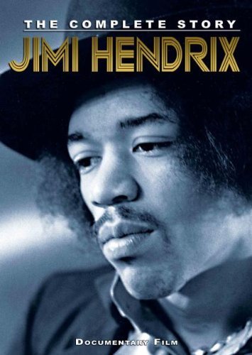 JIMI HENDRIX - THE COMPLETE STORY UNAUTHORIZED