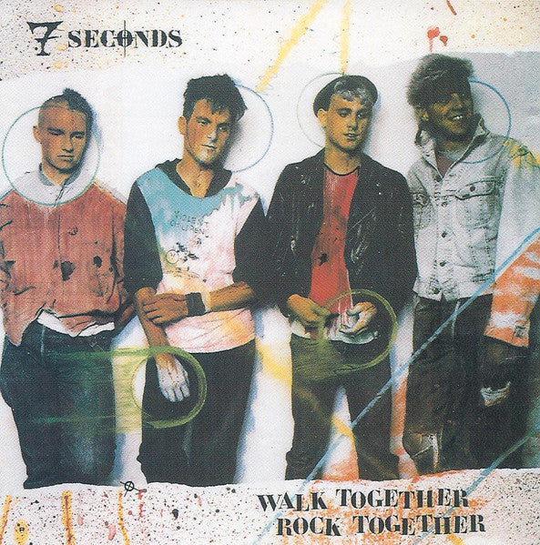 7 SECONDS  - WALK TOGETHER, ROCK TOGETHER