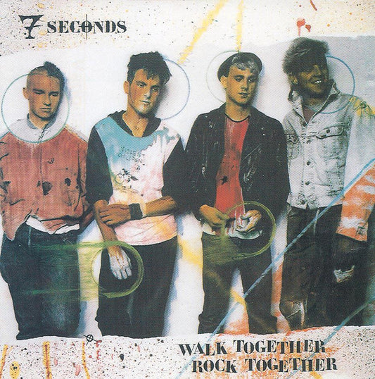 7 SECONDS  - WALK TOGETHER, ROCK TOGETHER