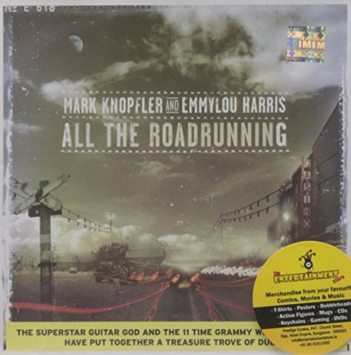 KNOPFLER, MARK & EMMYLOU HARRIS  - ALL THE ROADRUNNING