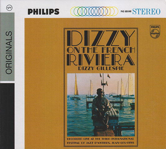 GILLESPIE, DIZZY  - DIZZY ON THE FRENCH RIVIERA