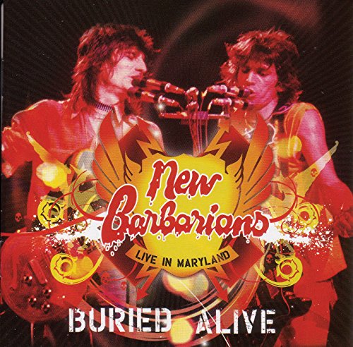 THE NEW BARBARIANS - LIVE IN MARYLAND 1979: BURIED ALIVE