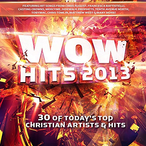 VARIOUS ARTISTS - WOW HITS 2013