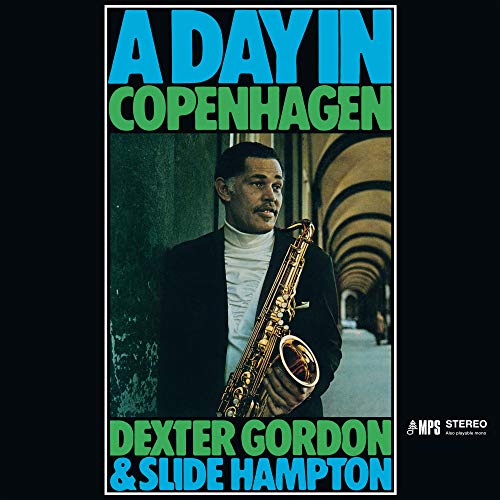 DEXTER GORDON & SLIDE HAMPTON - A DAY IN COPENHAGEN (CD)