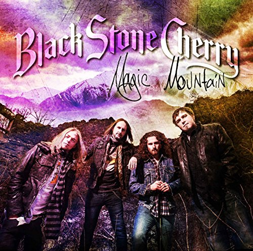 BLACK STONE CHERRY - MAGIC MOUNTAIN