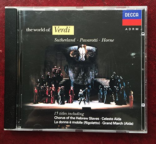 VERDI & SUTHERLAND & PAVAROTTI & HORNE - WORLD OF VERDI