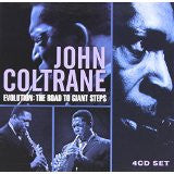 COLTRANE, JOHN  - EVOLUTION: ROAD TO GIANT STEPS