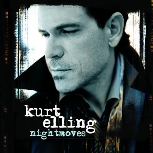 ELLING, KURT - NIGHTMOVES