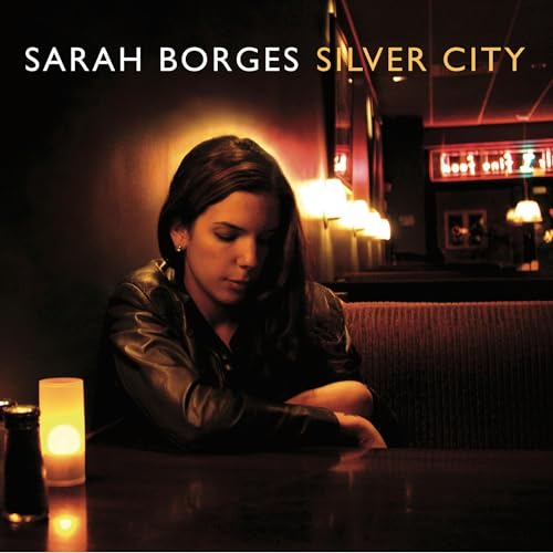 SARAH BORGES - SILVER CITY (CD)
