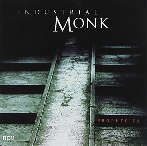 INDUSTRIAL MONK - PROPHECIES