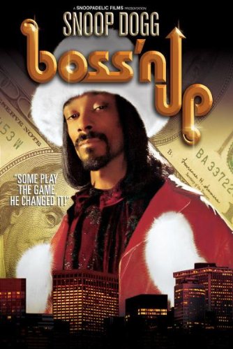 BOSS'N UP (SNOOP DOGG)