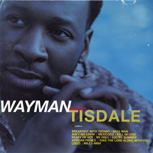 TISDALE, WAYMAN  - DECISIONS