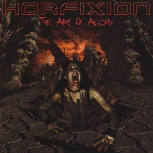 HORFIXION  - ART OF AGONY