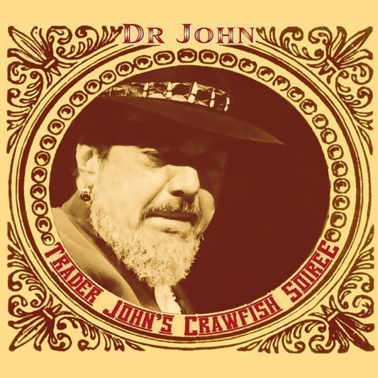 DR. JOHN  - TRADER JOHN'S CRAWFISH SOIREE