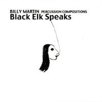 MARTIN, BILLY  - BLACK ELK SPEAKS