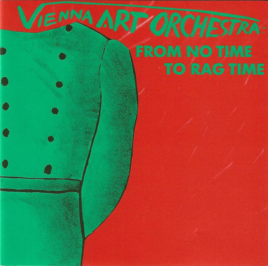 VIENNA ART ORCHESTRA  - FROM NO TIME TO RAGTIME