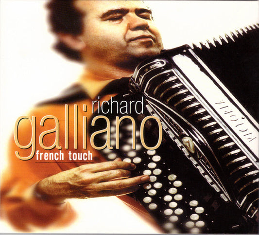 GALLIANO, RICHARD  - FRENCH TOUCH