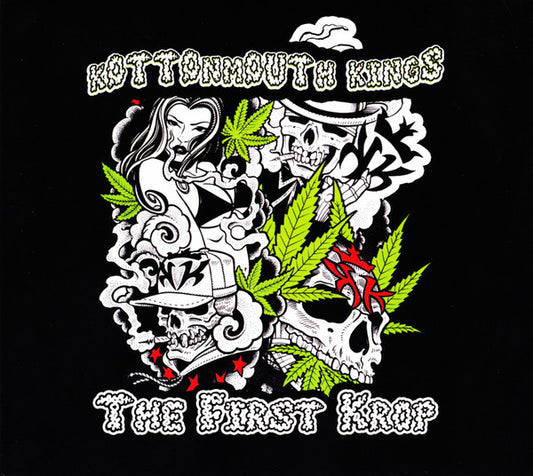 KOTTONMOUTH KINGS  - FIRST KROP