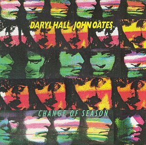 HALL & OATES - CHANGE OF SEASON