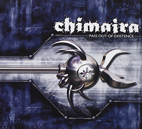 CHIMAIRA - PASS OUT OF EXISTENCE