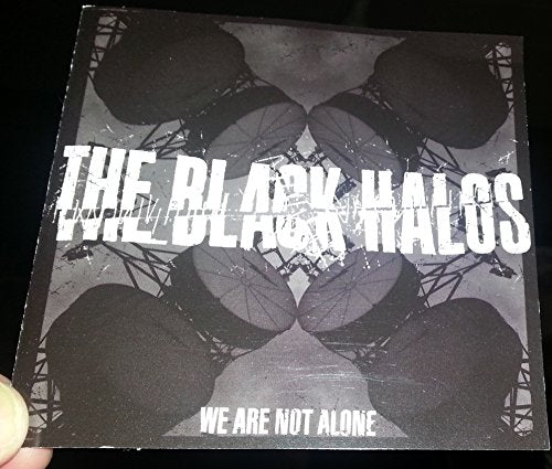 BLACK HALOS - WE ARE NOT ALONE