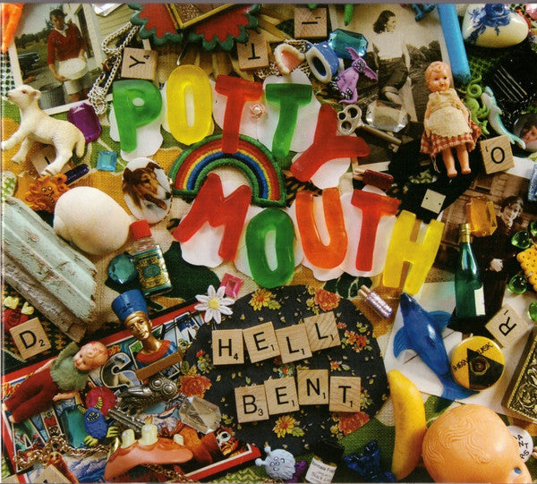 POTTY MOUTH  - HELL BENT