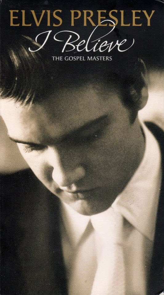 ELVIS PRESLEY - I BELIEVE  -  THE GOSPEL MASTERS (CD)