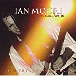 MOORE, IAN  - LIVE FROM AUSTIN