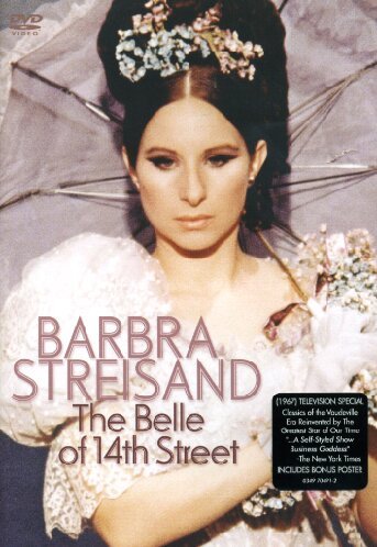 THE BARBRA STREISAND: THE BELLE OF 14TH STREET