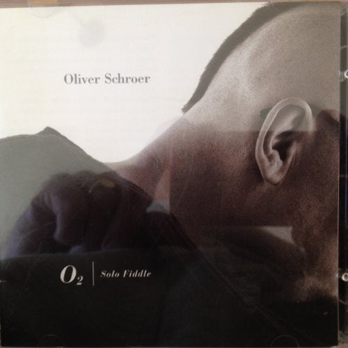 SCHROER, OLIVER - 02 SOLO FIDDLE