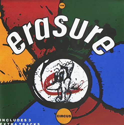 ERASURE - THE CIRCUS