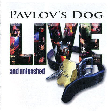 PAVLOV'S DOG  - LIVE & UNLEASHED