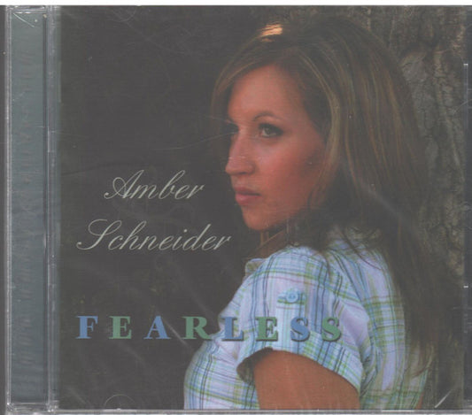 SCHNEIDER, AMBER  - FEARLESS