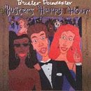 POINDEXTER, BUSTER - BUSTER'S HAPPY HOUR