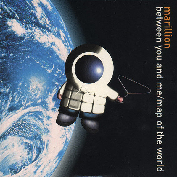 MARILLION  - BETWEEN YOU & ME/MAP OF THE WORLD