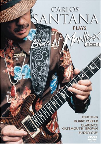 CARLOS SANTANA PRESENTS BLUES AT MONTREUX 2004