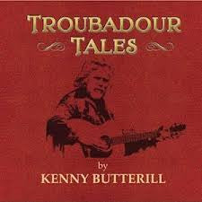 BUTTERILL, KENNY  - TROUBADOUR TALES