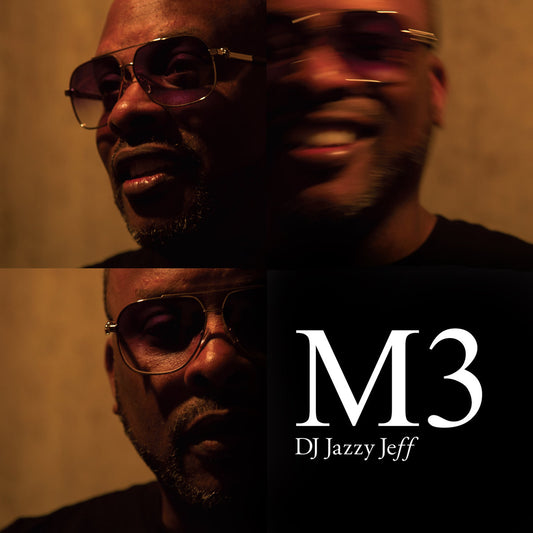 DJ JAZZY JEFF  - M3